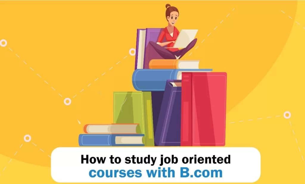 job oriented courses with B.com