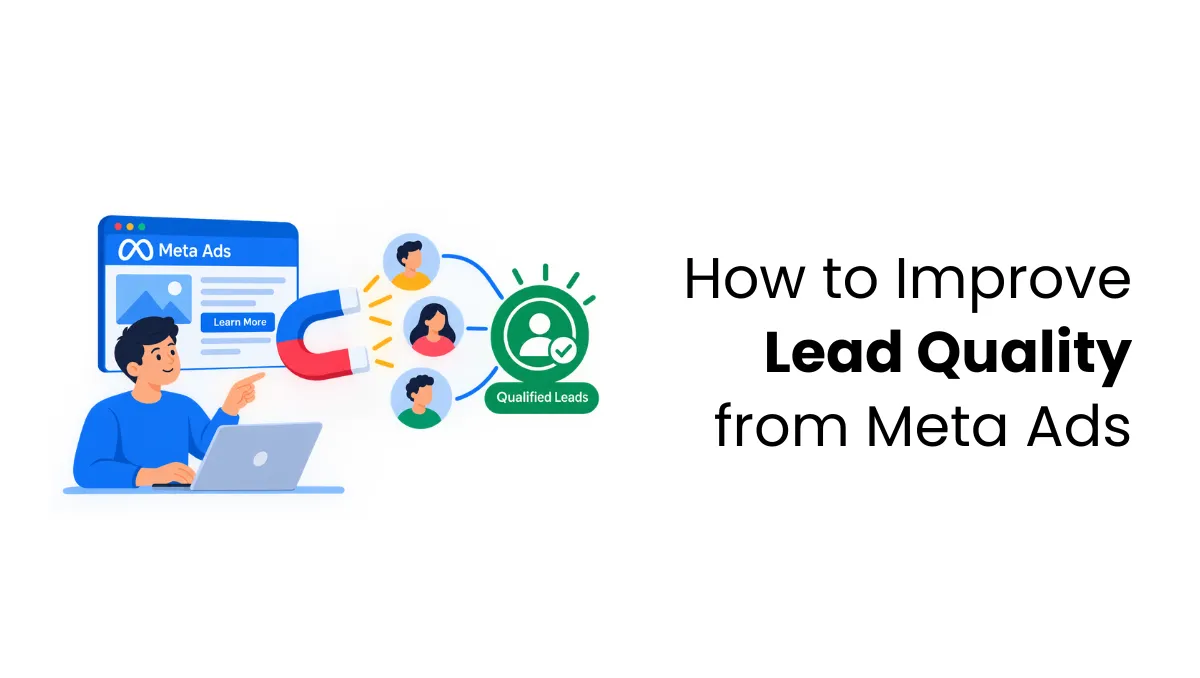 featured image on tips to improve lead quality from meta ads